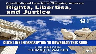 [PDF] Constitutional Law for a Changing America: Rights, Liberties, and Justice (Ninth Edition)