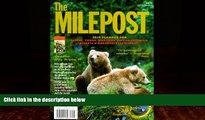 Big Deals  The Milepost : Trip Planner for Alaska, Yukon Territory, British Columbia, Alberta