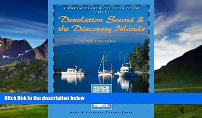 Books to Read  Dreamspeaker Cruising Guide Series: Desolation Sound   the Discovery Islands, New