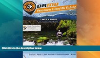 Big Deals  Vancouver Island BC Fishing Mapbook: Region 1: Vancouver Island (Fishing Mapbooks)