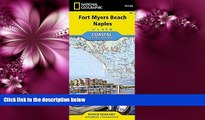 For you Fort Myers (National Geographic Trails Illustrated Map)