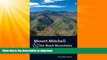 READ  Mount Mitchell and the Black Mountains: An Environmental History of the Highest Peaks in