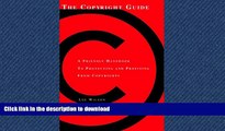 FAVORIT BOOK The Copyright Guide: A Friendly Handbook for Protecting and Profiting from Copyrights