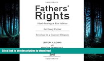 FAVORIT BOOK Fathers  Rights: Hard-Hitting and Fair Advice for Every Father Involved in a Custody
