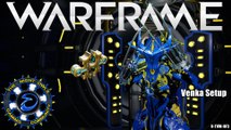 Warframe: Updated Venka Setup | 1x Forma