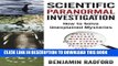 [PDF] Scientific Paranormal Investigation: How to Solve Unexplained Mysteries Full Collection