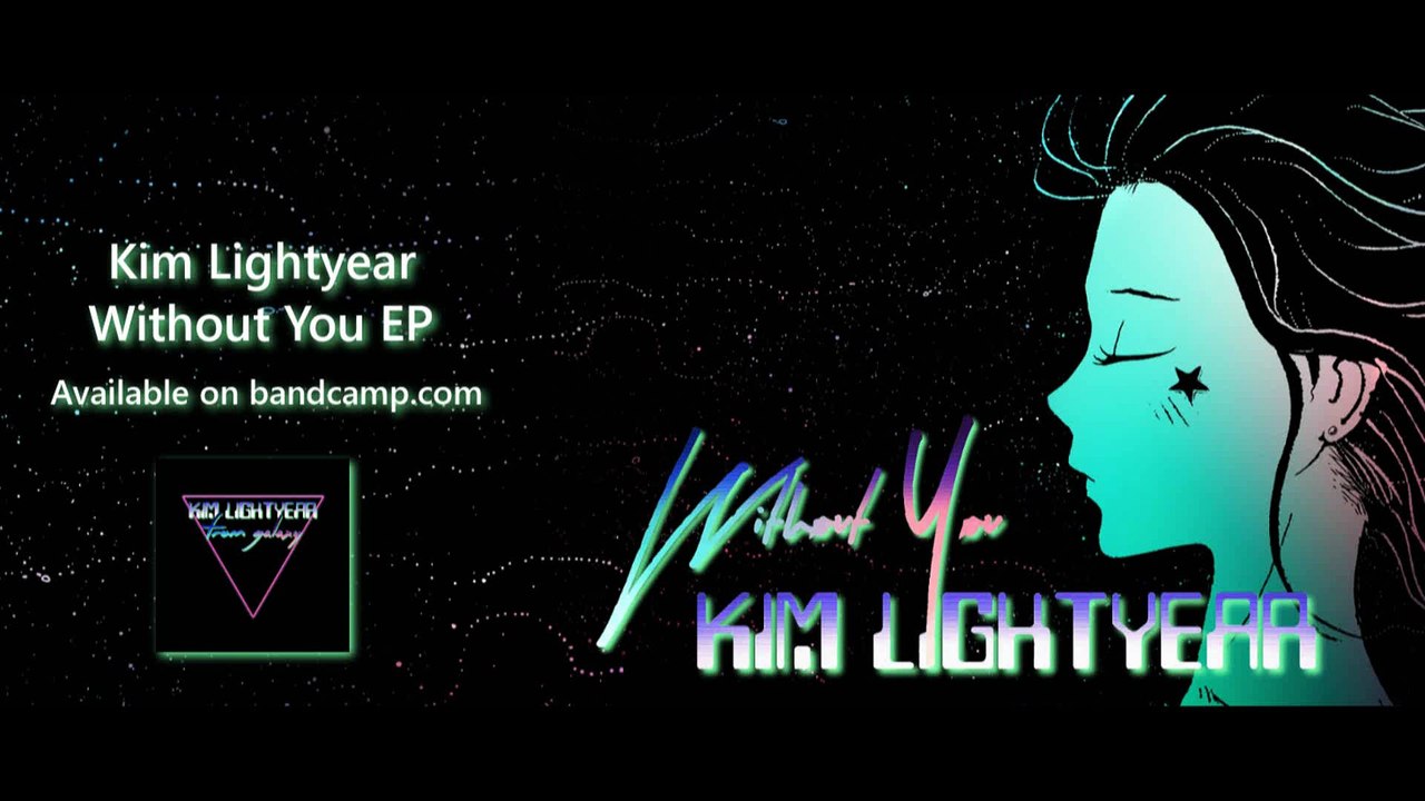 Kim Lightyear - Without You (Without You EP)