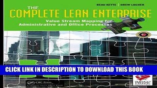 [PDF] The Complete Lean Enterprise: Value Stream Mapping for Administrative and Office Processes