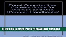 [EBOOK] DOWNLOAD Equal opportunities: A careers guide for women and men (Penguin handbooks) GET NOW