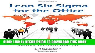 [PDF] Lean Six Sigma for the Office (Series on Resource Management) Full Online[PDF] Lean Six