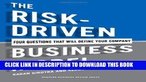 [EBOOK] DOWNLOAD The Risk-Driven Business Model: Four Questions That Will Define Your Company READ