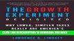 [PDF] The Growth Experiment Revisited: Why Lower, Simpler Taxes Really Are America s Best Hope for