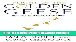 [PDF] Flight of the Golden Geese: How the 1% Matter to the 99% Popular Collection
