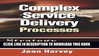 [PDF] Complex Service Delivery Processes Popular Collection