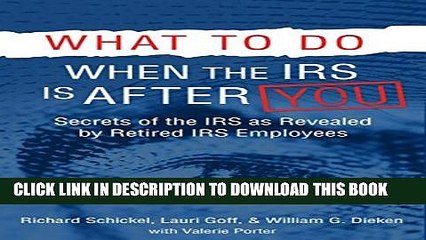 Скачать видео: [PDF] What to Do When the IRS is After You: Secrets of the IRS as Revealed by Retired IRS