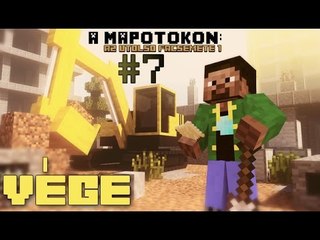 Minecraft: A Mapotokon - Az Utolsó Facsemete 1 (7. Rész)