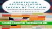 [PDF] Adaptation, Specialization, and the Theory of the Firm: Foundations of the Resource-Based
