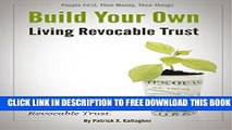 [PDF] FREE Build Your Own Living Revocable Trust: A Pocket Guide to Creating a Living Revocable