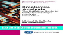 [PDF] Breakeven Analysis: The Definitive Guide to Cost-Volume-Profit Analysis, Second Edition Full
