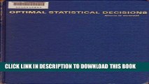 [EBOOK] DOWNLOAD Optimal Statistical Decisions (Probability   Statistics) GET NOW