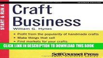 [DOWNLOAD] PDF BOOK Start   Run a Craft Business (Start   Run Business Series) Collection