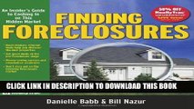 [DOWNLOAD] PDF BOOK Finding Foreclosures: An Insider s Guide to Cashing in on This Hidden Market