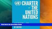 Big Deals  Charter of the United Nations and Statute of the International Court of Justice  Best