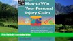 Big Deals  How to Win Your Personal Injury Claim  Best Seller Books Best Seller