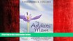 READ book  The Addicts  Mom: A Survival Guide: A Financial, Legal and Personal Guide for Parents