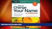 EBOOK ONLINE  How to Change Your Name in California READ ONLINE