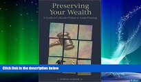READ book  Preserving Your Wealth: A Guide to Colorado Probate   Estate Planning  FREE BOOOK