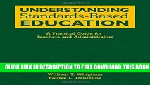 [DOWNLOAD]|[BOOK]} PDF Understanding Standards-Based Education: A Practical Guide for Teachers and
