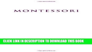 [DOWNLOAD]|[BOOK]} PDF Montessori: The Science Behind the Genius Collection BEST SELLER