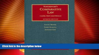 READ book  Schlesinger s Comparative Law: Cases, Text, Materials, 7th Edition (University