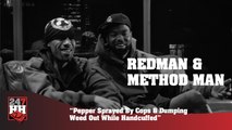 Redman & Method Man - Pepper Sprayed By Cops & Dumping Weed Out While Handcuffed (247HH ARCHIVES)  (247HH Archive)