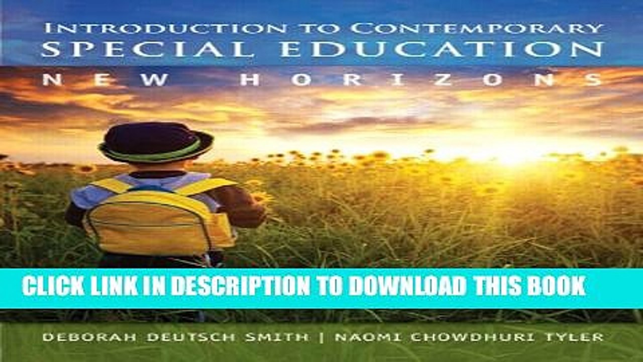 [DOWNLOAD]|[BOOK]} PDF Introduction to Contemporary Special Education: New Horizons,