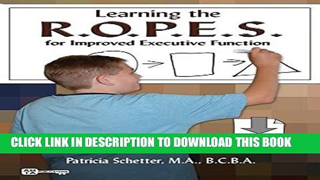 [DOWNLOAD]|[BOOK]} PDF Learning the R.O.P.E.S. for Improved Executive Function New BEST SELLER