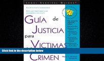 EBOOK ONLINE  GuÃ­a de Justicia para Victimas del Crimen: Crime Victim s Guide to Justice