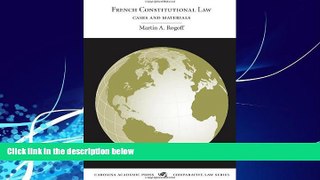 READ book  French Constitutional Law: Cases and Materials (Carolina Academic Press Comparative