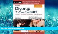 FREE DOWNLOAD  Divorce Without Court: A Guide to Mediation   Collaborative Divorce  FREE BOOOK