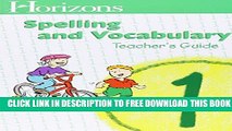 [DOWNLOAD]|[BOOK]} PDF Horizons Spelling   Vocabulary, Grade 1: Student Workbook, Spelling