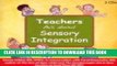 [DOWNLOAD]|[BOOK]} PDF Teachers Ask about Sensory Integration New BEST SELLER