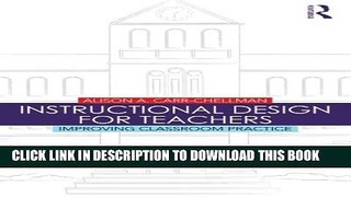 [DOWNLOAD]|[BOOK]} PDF Instructional Design for Teachers: Improving Classroom Practice New BEST