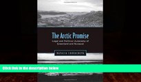Big Deals  Arctic Promise: Legal and Political Autonomy of Greenland and Nunavut  Best Seller