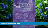 Books to Read  Citizenship Today: Global Perspectives and Practices  Full Ebooks Most Wanted