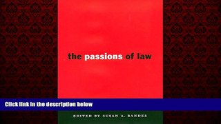 Free [PDF] Downlaod  The Passions of Law (Critical America (New York University Hardcover))  BOOK