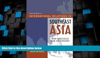 Big Deals  International Relations in Southeast Asia: The Struggle for Autonomy (Asia in World