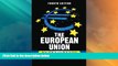 Big Deals  The European Union: Politics and Policies  Full Read Most Wanted