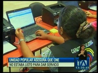 Unidad Popular asegura que CNE no estaba listo para dar servicio