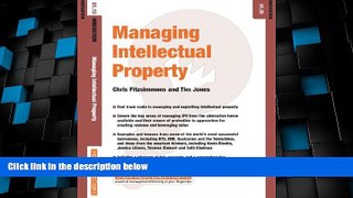 Big Deals  Managing Intellectual Property  Full Read Best Seller